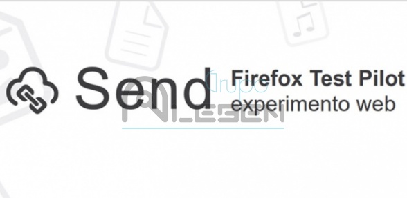 FIREFOX SEND. LA COMPETENCIA A WETRANSFER