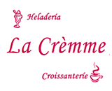 La Crèmme Heladería Croissanterie